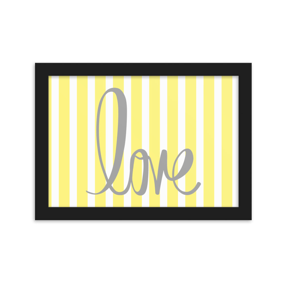 Yellow Pin Stripe "Love" Framed Matte Paper Poster