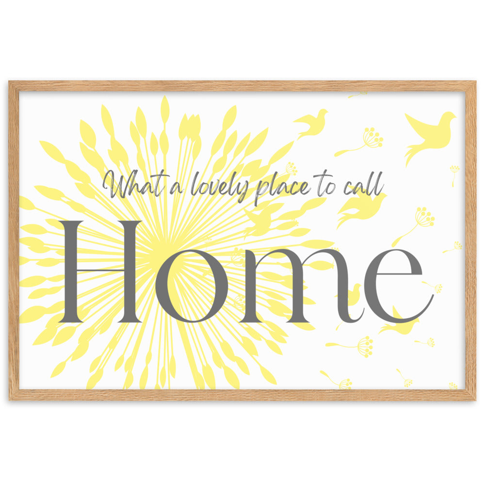 "Place to Call Home" Framed Matte Paper Poster