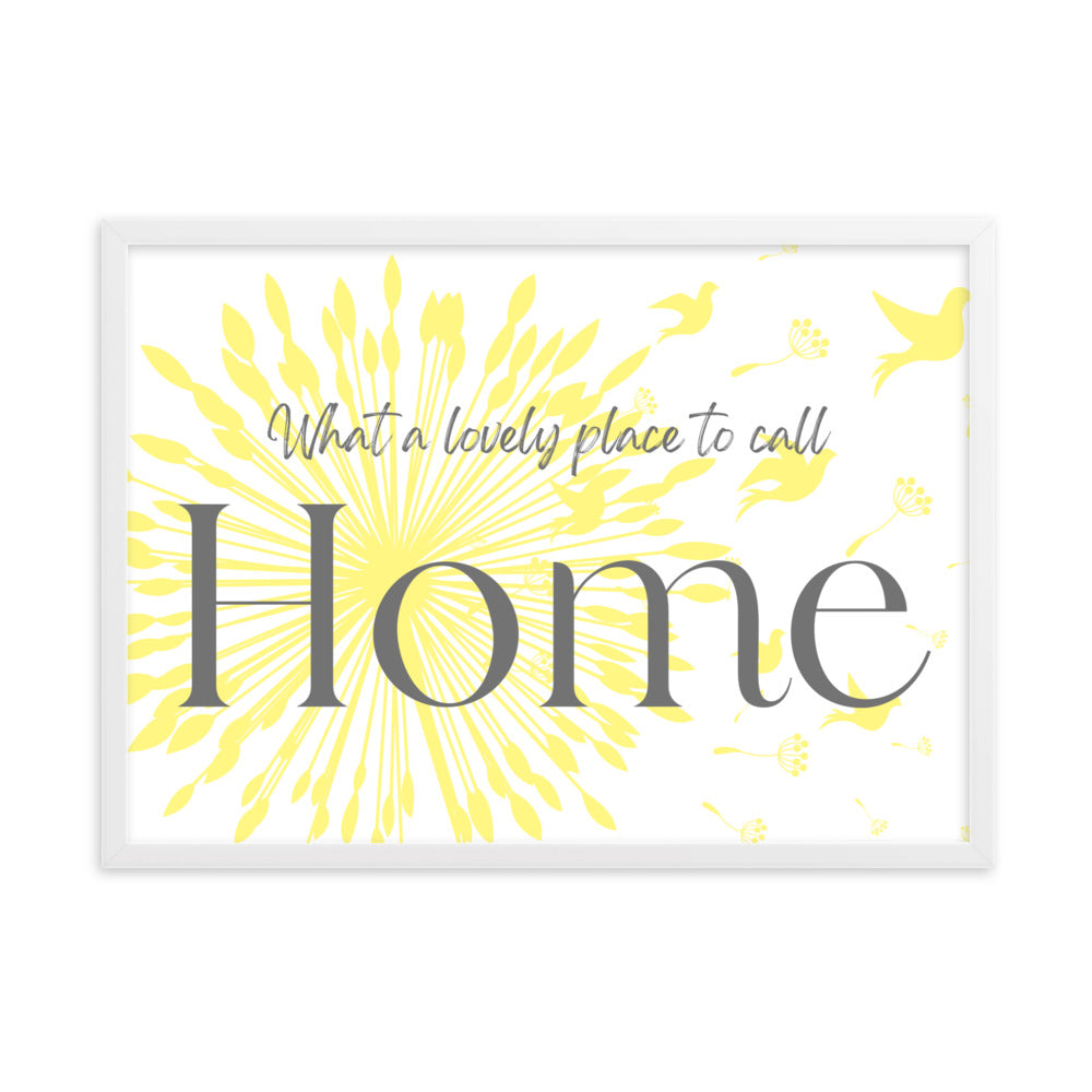 "Place to Call Home" Framed Matte Paper Poster