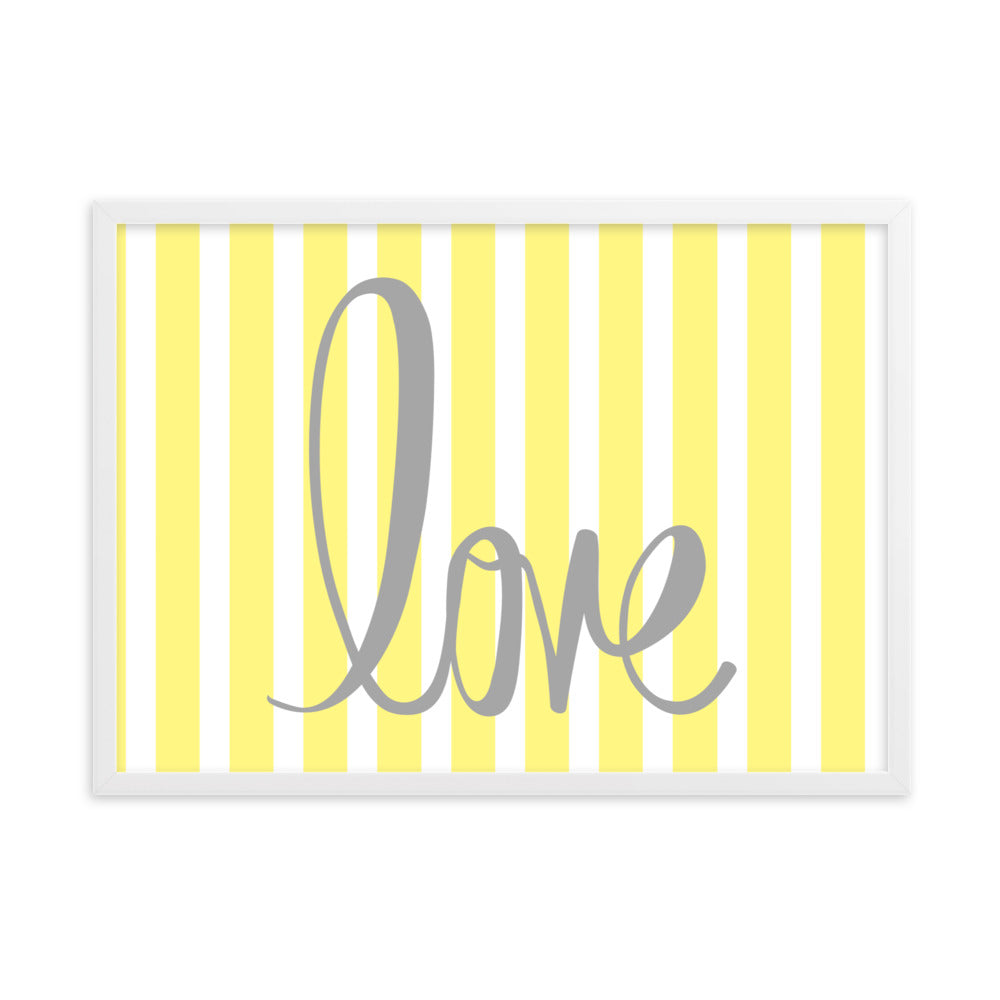 Yellow Pin Stripe "Love" Framed Matte Paper Poster