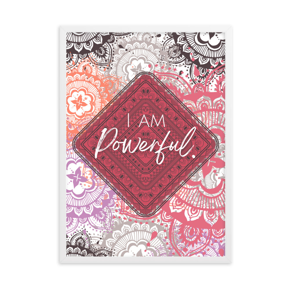 "I am Powerful" Framed Matte Paper Poster