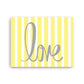 Yellow Pin Stripe "Love" Framed Canvas Print