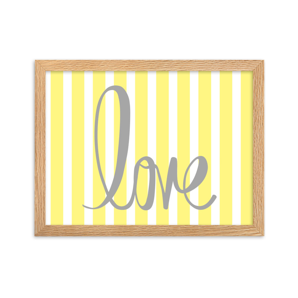 Yellow Pin Stripe "Love" Framed Matte Paper Poster
